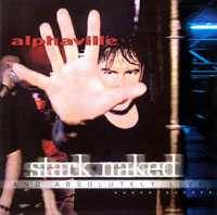 Alphaville : Stark Naked And Absolutely Live